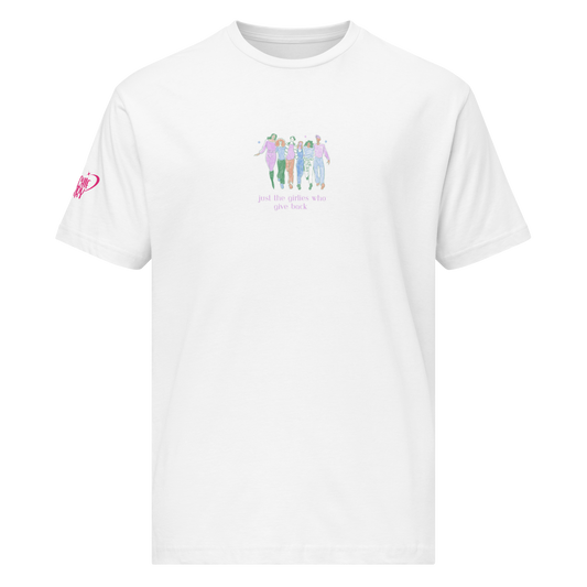 Girlies who give Tee